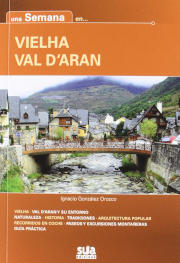 Guía de viaje: Una semana en la Val d'Aran